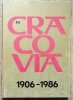80 Lat KS Cracovia 1906-1986